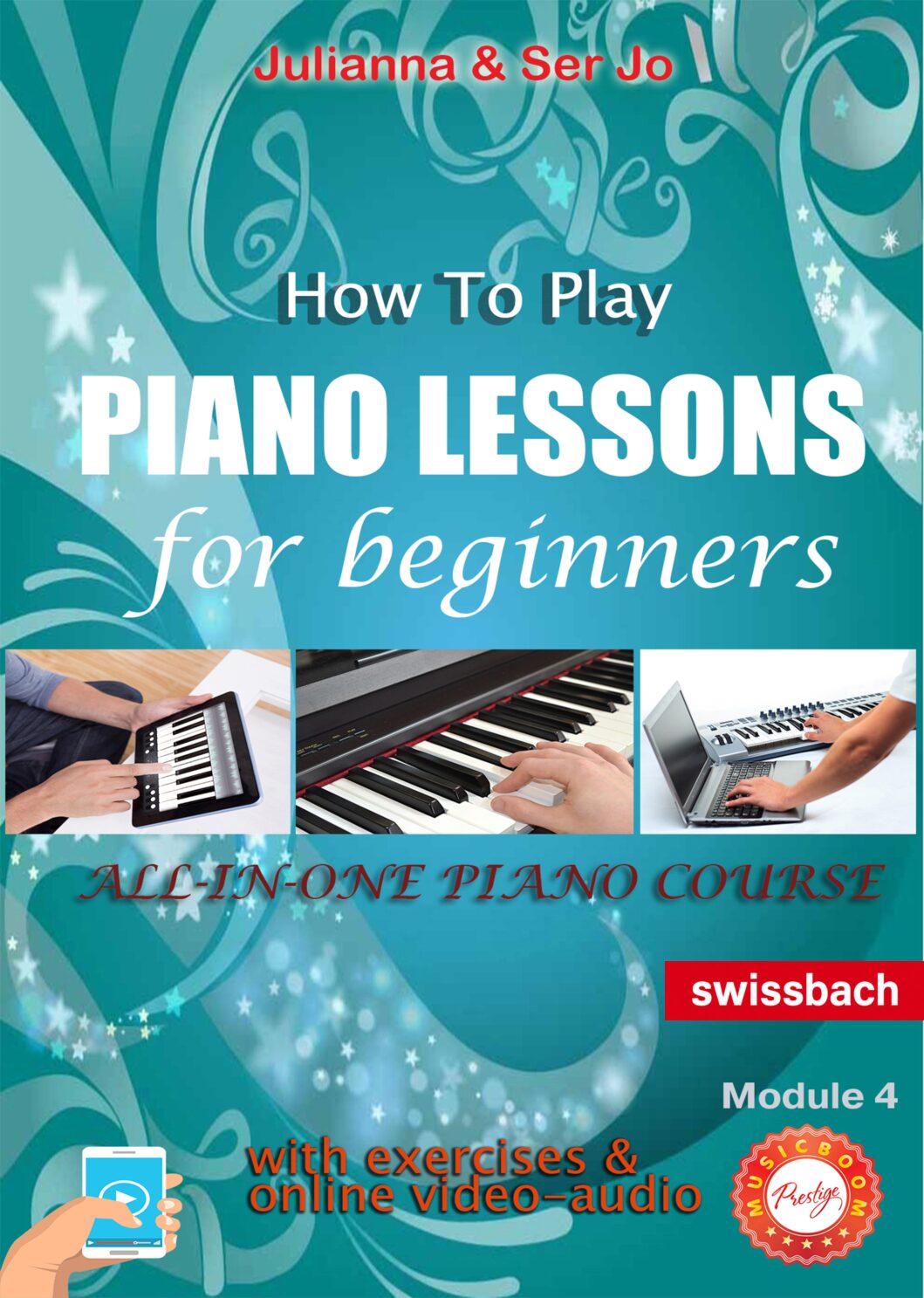 How To Play Piano Lessons for Beginners. Module 4